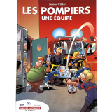 BD Les Pompiers "Une équipe"